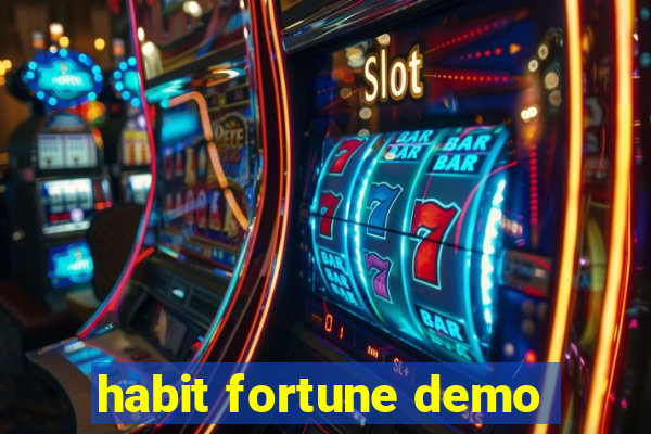 habit fortune demo